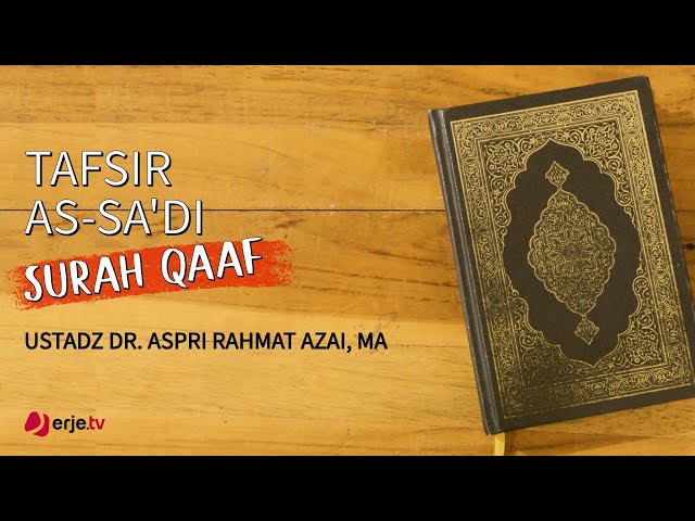 Tafsir As-Sa'di ٍSurat Qaaf