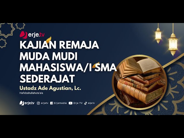 Kajian Remaja/Muda-mudi/Mahasiswa-i/SMA-sederajat